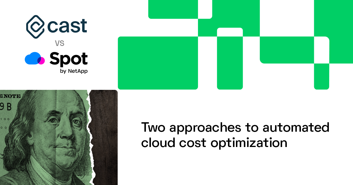 CAST AI vs. Spot.io: Two Approaches to Automated Cloud Cost Optimization
